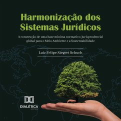 Harmonização dos Sistemas Jurídicos (MP3-Download) - Schuch, Luiz Felipe Siegert