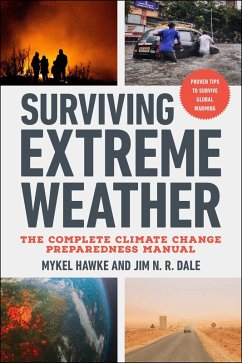 Surviving Extreme Weather (eBook, ePUB) - Hawke, Mykel; Dale, Jim N. R.