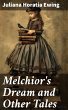 Melchior's Dream and Other Tales... - Bild 1