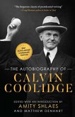 The Autobiography of Calvin Coolidge (eBook, ePUB)