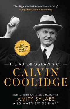 The Autobiography of Calvin Coolidge (eBook, ePUB) - Coolidge, Calvin