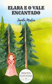 Elara e o Vale Encantado (eBook, ePUB)