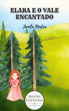 Elara e o Vale Encantado (eBook, ePUB) - Jamila Mafra