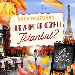 Hur varmt är regnet i Istanbul? (MP3-Download) - Rasegård, Anna