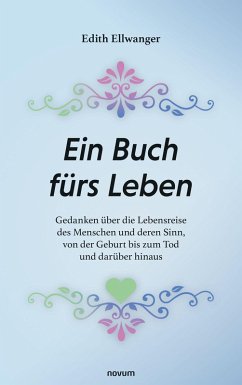 Ein Buch fürs Leben (eBook, ePUB) - Ellwanger, Edith