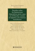 Estudios sobre las limitaciones dispositivas mortis causa en el Derecho común: la legítima y las reservas hereditarias (eBook, ePUB)