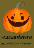 Halloweenäventyr på Engelska och Svenska (eBook, ePUB)