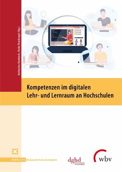 Kompetenzen im digitalen Lehr- und Lernraum an Hochschulen (eBook, PDF)