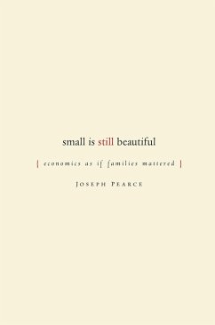 Small is Still Beautiful (eBook, ePUB) - Pearce, Joseph
