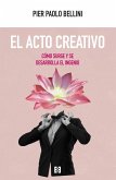 El acto creativo (eBook, ePUB)