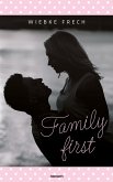 Family first (eBook, ePUB)