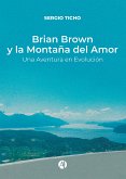 Brian Brown y la Montaña del Amor (eBook, ePUB)