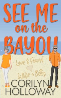 See Me on the Bayou (Love & Found) (eBook, ePUB) - Holloway, Corilyn