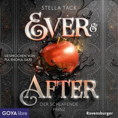 Der schlafende Prinz / Ever & After Bd.1 (MP3-Download) - Tack, Stella