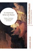 Le marteau brisé de Dante (eBook, ePUB)