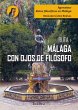 Ruta Málaga con ojos de filósofo... - Bild 1