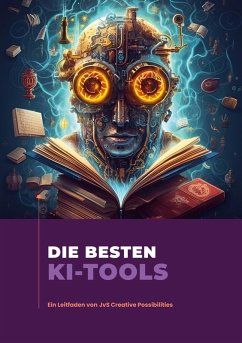 Die besten KI-Tools (eBook, ePUB)