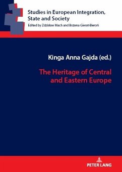 The Heritage of Central and Eastern Europe - Gajda, Kinga Anna