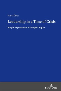 Leadership in a Time of Crisis - Ülker, Murat
