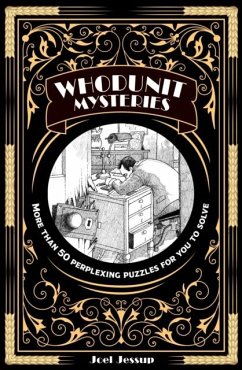 Whodunit Mysteries - Jessup, Joel (Writer) Whodunit Mysteries - Jessup, Joel (Writer)