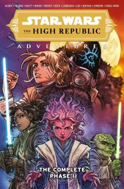 Star Wars The High Republic Adventures: The Complete Phase I - Older, Daniel Jose