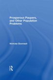 Prosperous Paupers and Other Population Problems (eBook, ePUB)