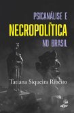 Psicanálise e necropolítica no Brasil (eBook, ePUB)