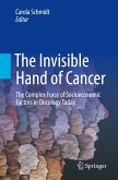The Invisible Hand of Cancer