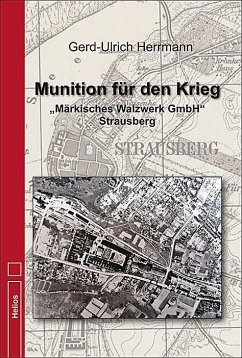 Munition für den Krieg - Herrmann, Gerd-Ulrich