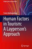 Human Factors in Tourism: A Layperson's Approach