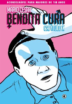 Cover Bendita Cura - Capítulo 10 (eBook, ePUB)