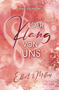 Der Klang von Uns - Naumann, Anne