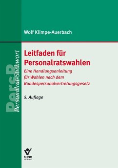 Leitfaden für Personalratswahlen - Klimpe-Auerbach, Wolf