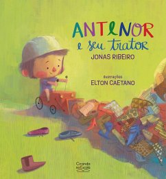 Antenor e seu trator (eBook, ePUB) - Ribeiro, Jonas