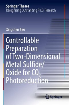 Controllable Preparation of Two-Dimensional Metal Sulfide/Oxide for CO2 Photoreduction - Jiao, Xingchen