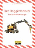Der Baggermeister (eBook, ePUB)