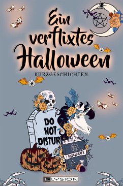 Ein verflixtes Halloween - Koch, Svantje;Kessell, Ema;Kiefer, Yara