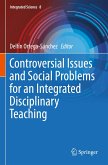 Controversial Issues and Social Problems for an Integrated Disciplinary Teaching