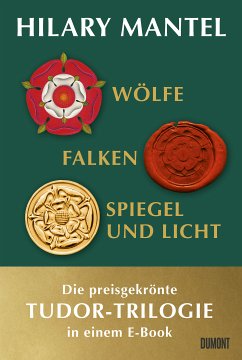 Wölfe, Falken und Spiegel & Licht (eBook, ePUB) - Mantel, Hilary