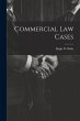 Commercial Law Cases - Bild 1