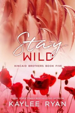 Stay Wild - Special Edition - Ryan, Kaylee