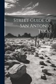 Street Guide of San Antonio Texas