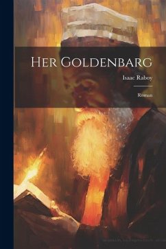 Her Goldenbarg: Roman - Raboy, Isaac