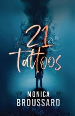 21 Tattoos - Broussard, Monica