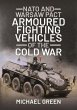 NATO and Warsaw Pact Armoured Fighting... - Bild 1