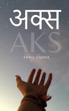 अक्स - Lodha, Akhil