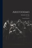 Aristodemo: Tragedia Española