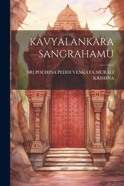 Kavyalankara Sangrahamu - Krishna, Sri Pochina Peddi Venkata Mu