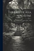 The East of Asia Magazine: Special Educational Number [June, 1904]