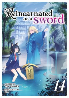 Reincarnated as a Sword (Light Novel) Vol. 14 - Tanaka, Yuu